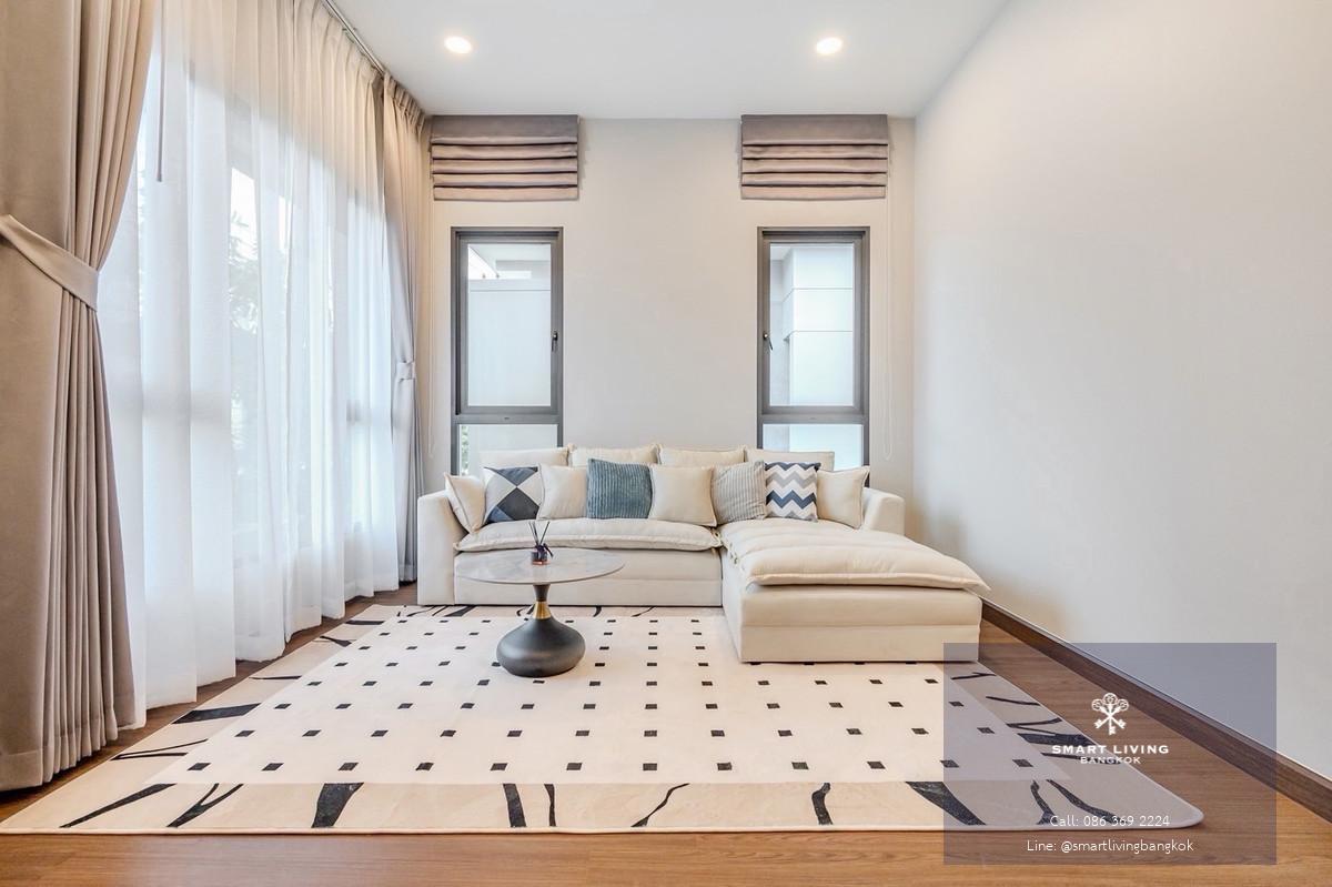 บ้านเดี่ยวหรู พร้อมเฟอร์นิเจอร์ครบ ใกล้เมกะบางนา โรงเรียนนานาชาติ และโรงพยาบาลหลายแห่ง